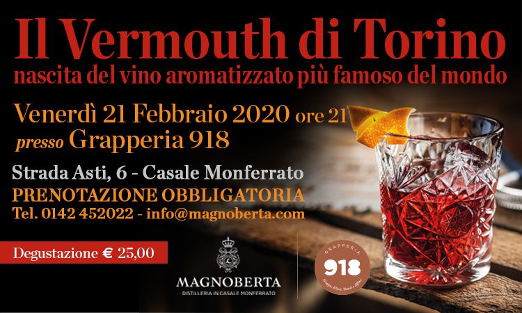 Il Vermouth di Torino, nascita del vino aromatizzato più famoso del mondo, Venerdì 21 Febbraio
